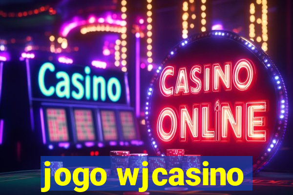 jogo wjcasino